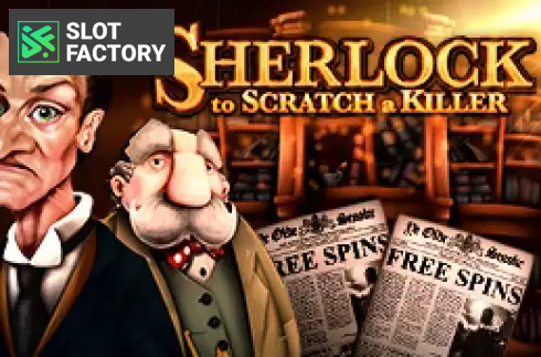 Sherlock to Scratch a Killer